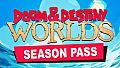 Doom & Destiny Worlds - Season Pass