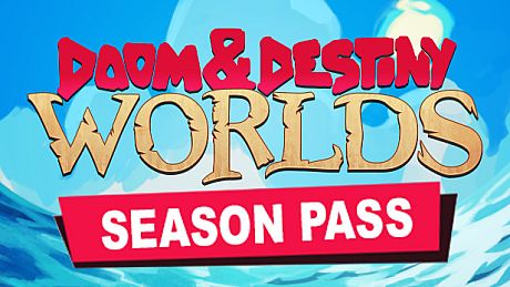 Doom & Destiny Worlds - Season Pass DLC