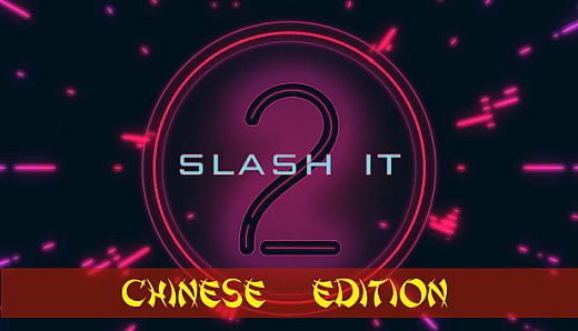 Slash it 2 - Chinese Edition Pack
