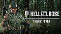 Hell Let Loose - Tropic Fever