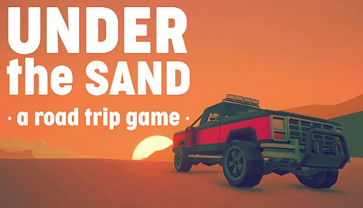Under the Sand REDUX - a road trip simulator