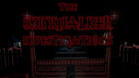 The Skinwalker Investigations Game