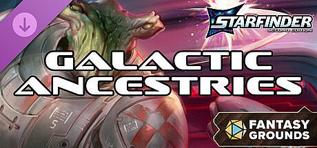 Fantasy Grounds - Starfinder 2 RPG - Starfinder Galactic Ancestries DLC