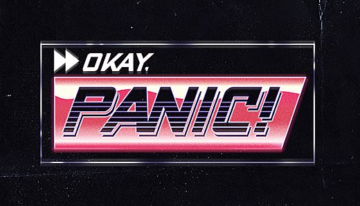 Okay, Panic!