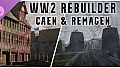 WW2 Rebuilder: Remagen and Caen DLC