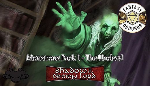 Fantasy Grounds - Shadow of the Demon Lord Monstrous Pack 1 - The Undead