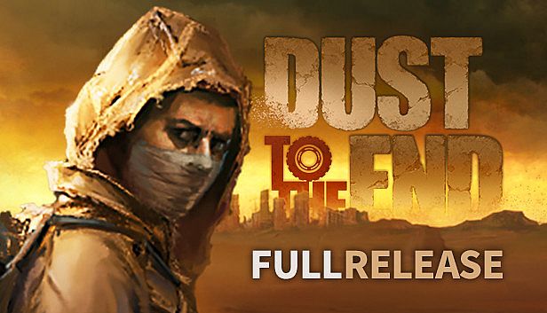 Buy Dust to the End