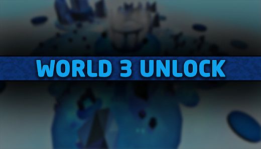 Vex - World 3 Unlock