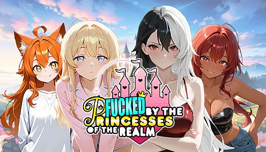 Fucked by the Princesses of the Realm