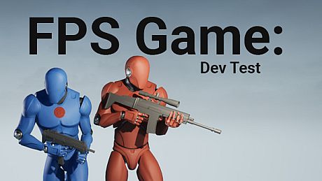 FPS Game: Dev Test Game
