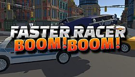 Faster Racer Boom Boom