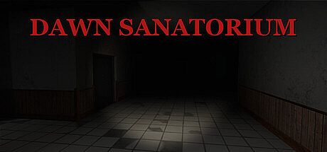 Dawn Sanatorium Game