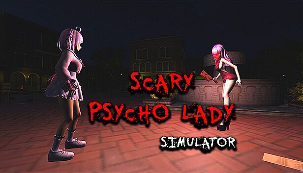 Buy Scary Psycho Lady Simulator