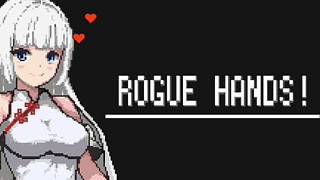 ROGUE HANDS! Game