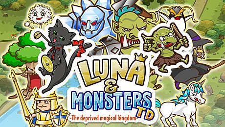 Luna & Monsters Tower Defense -The deprived magical kingdom- Game