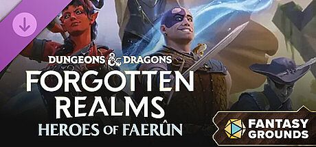 Fantasy Grounds - Dungeons & Dragons Forgotten Realms Heroes of Faerun DLC