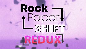 Rock Paper SHIFT ⌞REDUX⌝