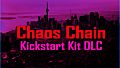 Chaos Chain Kickstart Kit DLC