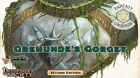 Fantasy Grounds - Pathfinder 2 RPG - Pathfinder Society Quest #3: Grehunde's Gorget DLC