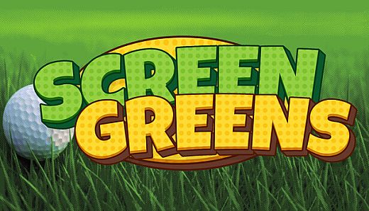 Screen Greens