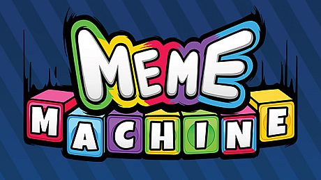 Meme Machine Game