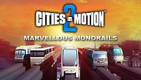 Acheter Cities in Motion 2: Marvellous Monorails PC
