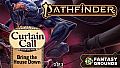 Fantasy Grounds - Pathfinder 2 RPG - Curtain Call Adventure Path - Bring the House Down (3 of 3)
