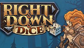 Right and Down and Dice