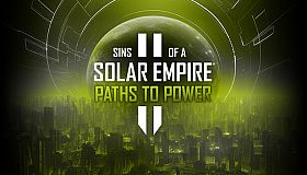 Sins of a Solar Empire II - Paths to Power