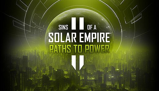 Sins of a Solar Empire II - Paths to Power