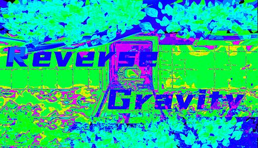 Reverse Gravity