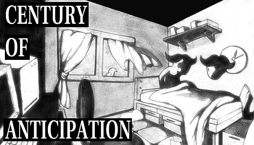 Century of Anticipation