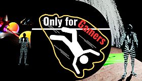 Only for Gamers