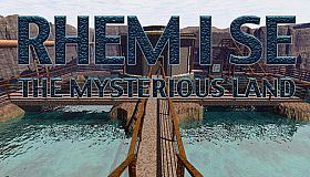 RHEM I SE: The Mysterious Land