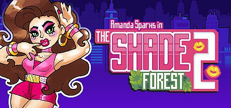 Amanda Sparks in: Shade Forest 2