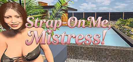 Strap-On Me, Mistress! Game