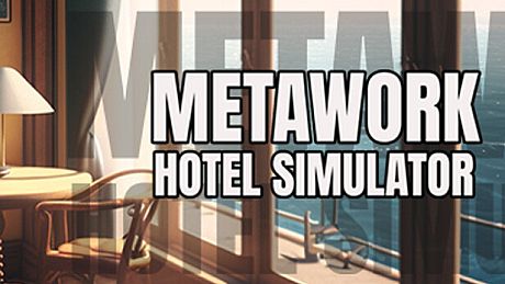 Metawork - Hotel Simulator Game