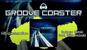 Groove Coaster - HB-axeleration