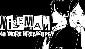 Wiseman: No More Breakups