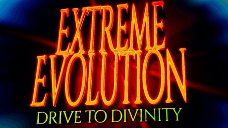 Extreme Evolution: Drive to Divinity Game