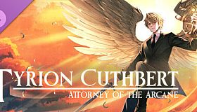 Tyrion Cuthbert: Attorney of the Arcane --CLASSIC--
