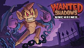 Wanted Shadows: Unchained