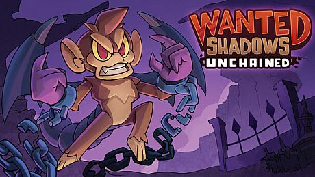 Wanted Shadows: Unchained Game