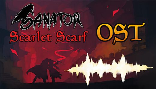 Sanator: Scarlet Scarf - Original Soundtrack