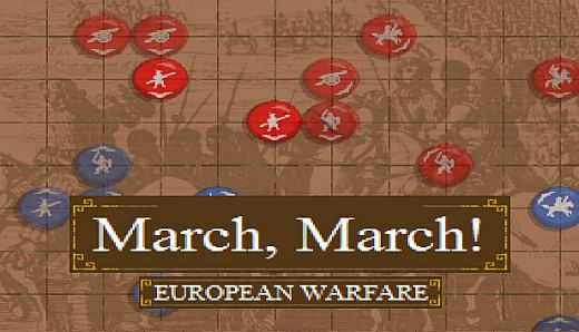 March, March! European Warfare