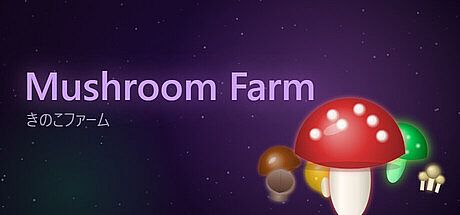 Mushroom farm Game