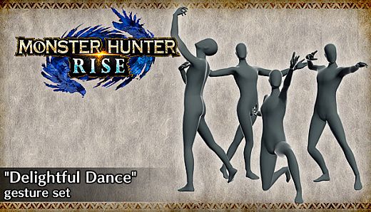 MONSTER HUNTER RISE - "Delightful Dance" gesture set