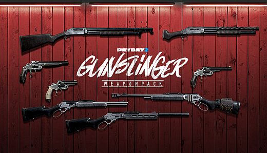PAYDAY 2: Gunslinger Weapon Pack