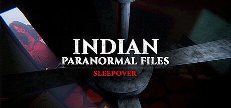 Indian Paranormal Files - Sleepover