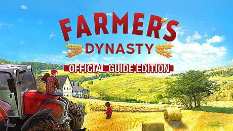 Farmer's Dynasty - Official Guide Edition